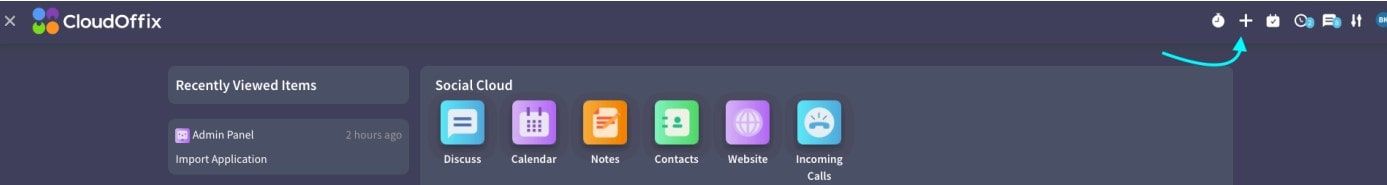 Click plus (+) button from top-bar menu Click plus (+) button from top-bar menu